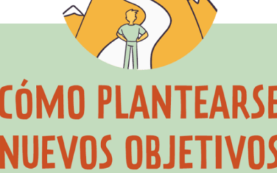 Cómo plantearse nuevos objetivos